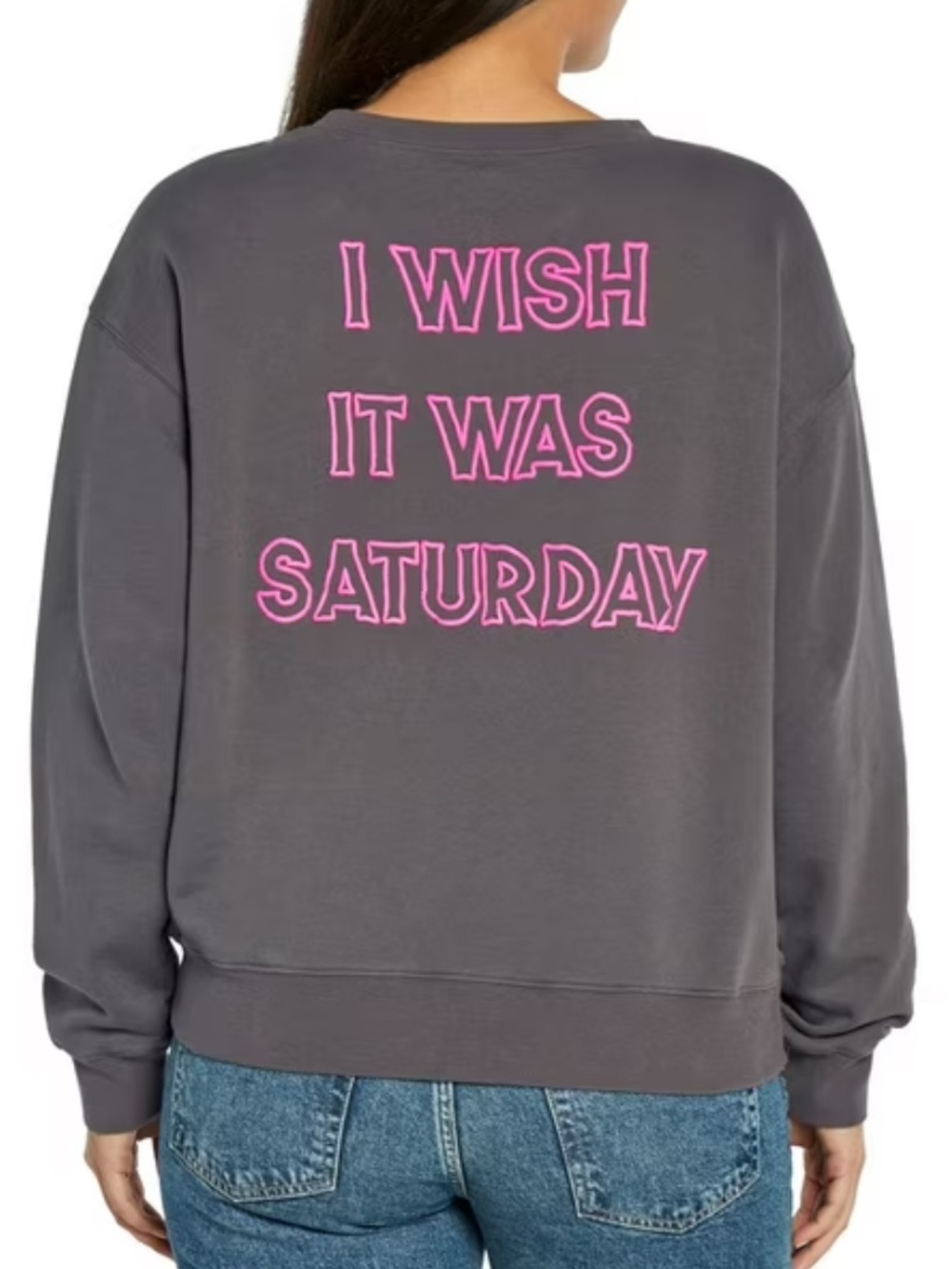 Wildfox “I wish it was Saturday” Crewneck Sweatshirt